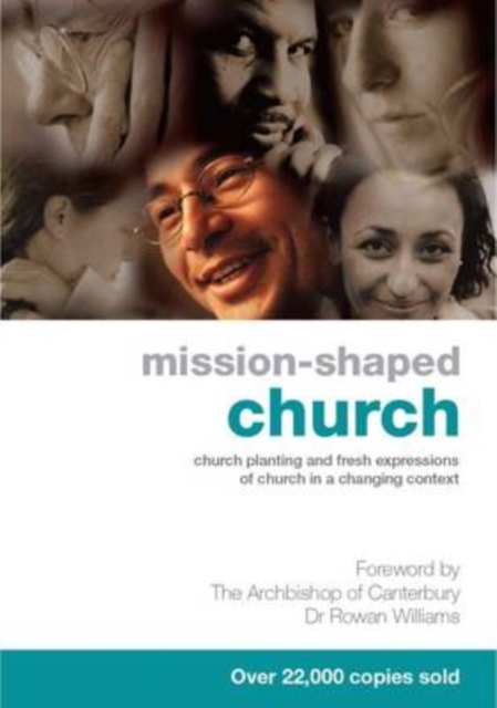 Mission-Shaped Church : Church Planting and Fresh Expressions of Church in a Changing Context, EPUB eBook