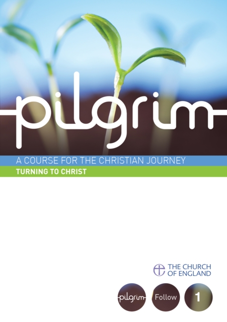 Pilgrim: Turning to Christ Large Print : Follow Stage Book 1, EPUB eBook