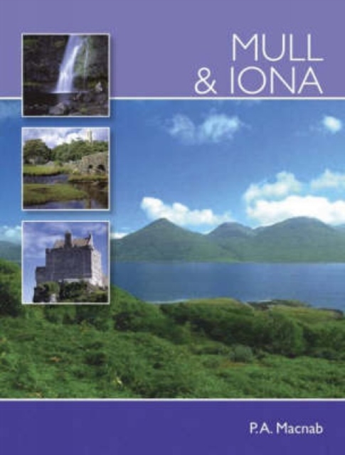 Mull and Iona, Paperback / softback Book