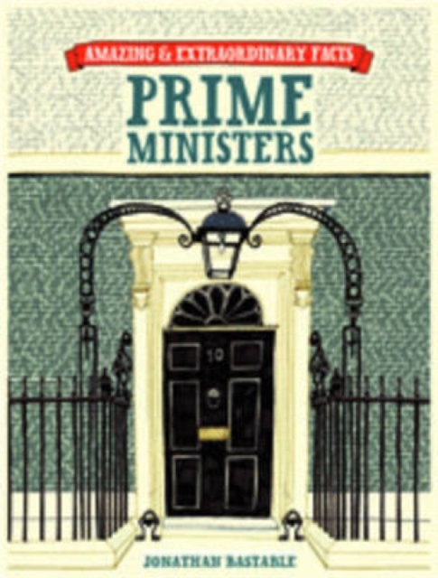 British Prime Ministers, Hardback Book
