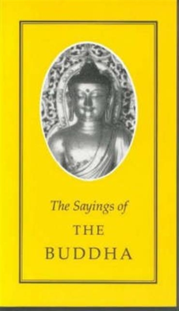 The Sayings of Buddha, Paperback / softback Book