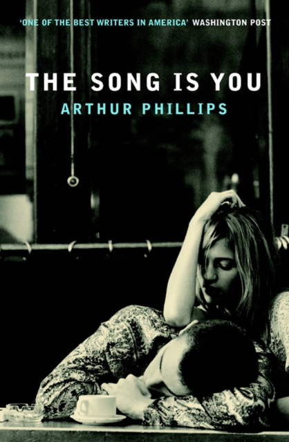 The Song is You, Paperback / softback Book