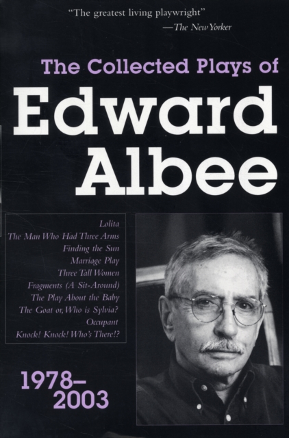 The Collected Plays of Edward Albee : 1978-2003, Paperback / softback Book