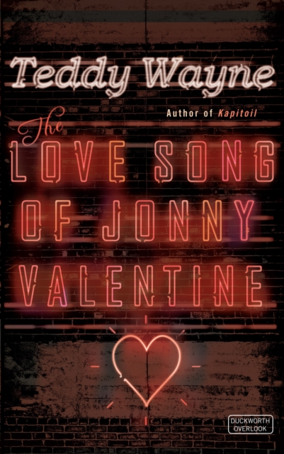 The Love Song of Jonny Valentine, Hardback Book