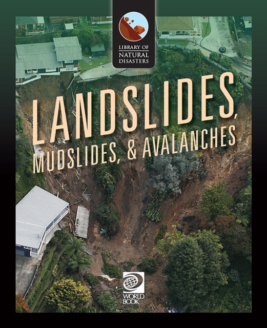 Landslides, Mudslides, & Avalanches, PDF eBook