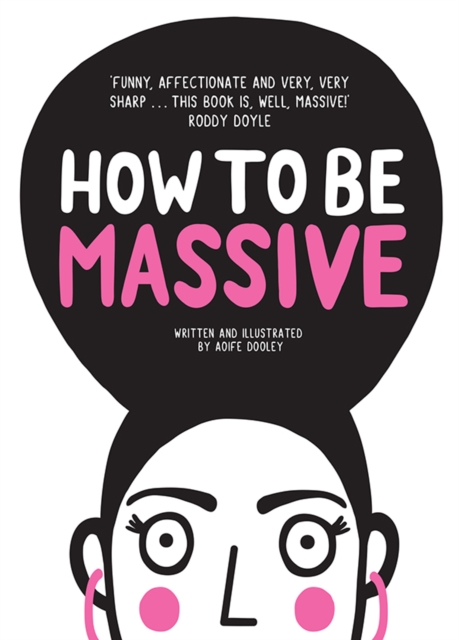 How to be Massive, Hardback Book
