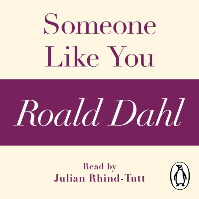 Someone Like You (A Roald Dahl Short Story), eAudiobook MP3 eaudioBook