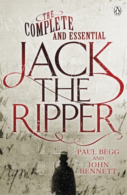 The Complete and Essential Jack the Ripper, Paperback / softback Book