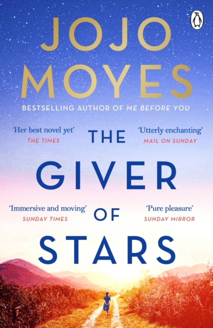 The Giver of Stars : The spellbinding love story from the author of the global phenomenon Me Before You, EPUB eBook