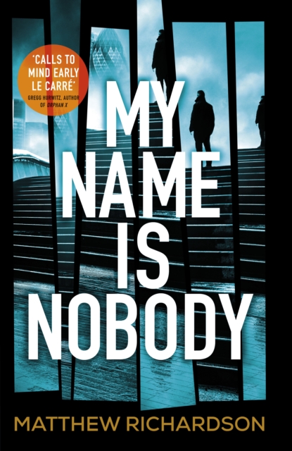 My Name is Nobody, Hardback Book