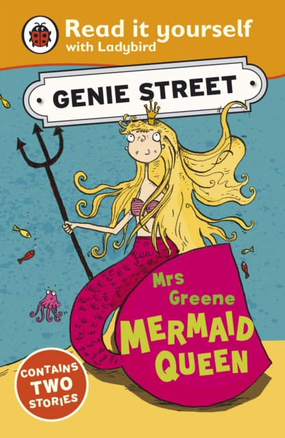 Mrs Greene, Mermaid Queen: Genie Street: Ladybird Read it yourself, EPUB eBook
