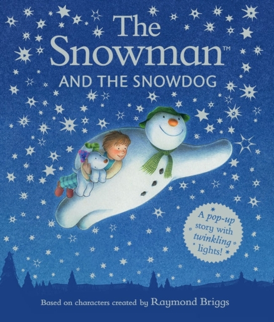 The Snowman and the Snowdog Pop-Up Picture Book, Hardback Book