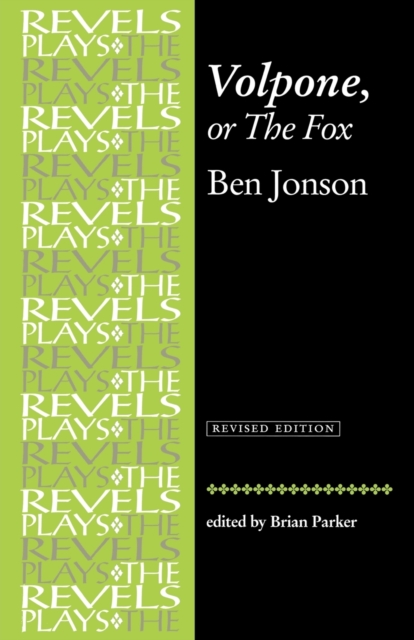 Volpone, or the Fox : Ben Jonson, Paperback / softback Book