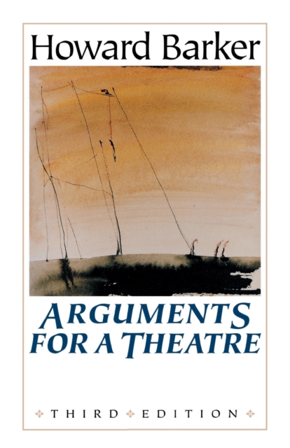 Arguments for a Theatre, Paperback / softback Book