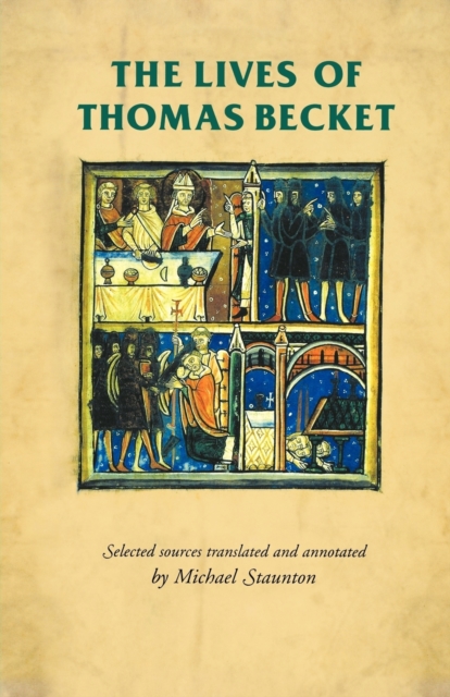 The Lives of Thomas Becket, Paperback / softback Book