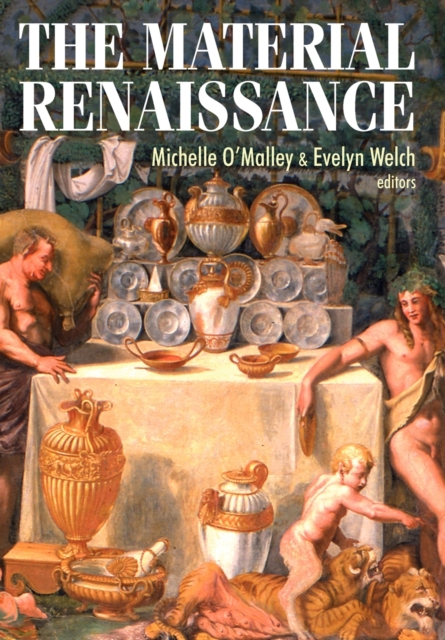 The Material Renaissance, Paperback / softback Book