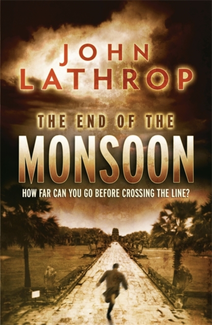 The End of the Monsoon, Paperback / softback Book