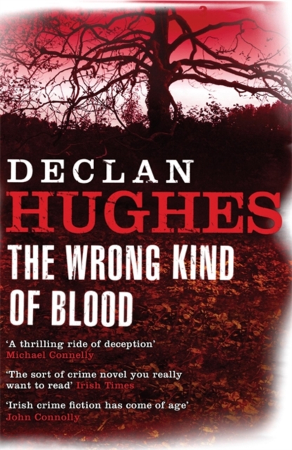The Wrong Kind of Blood, Paperback / softback Book