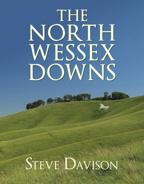 The North Wessex Downs, Paperback / softback Book