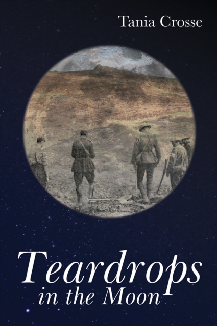 Teardrops in the Moon, Hardback Book