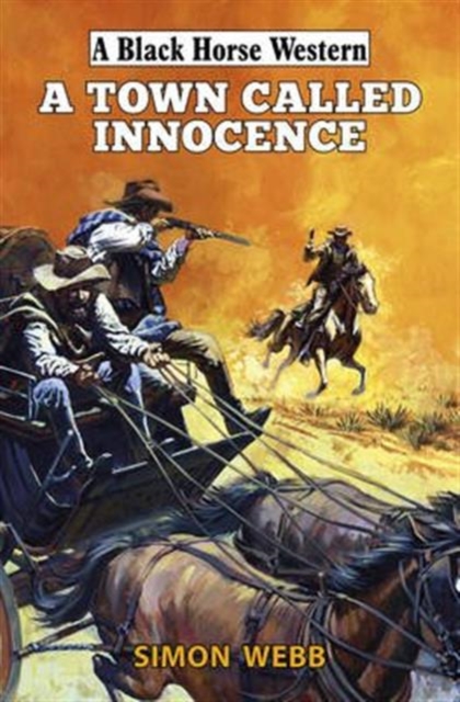 A Town Called Innocence, Hardback Book