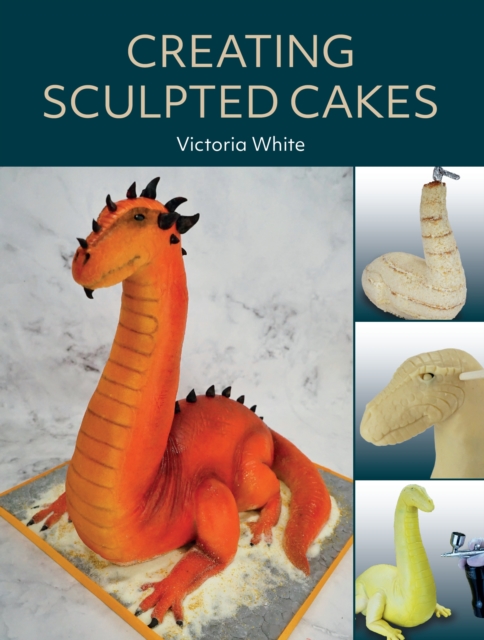 Creating Sculpted Cakes, Paperback / softback Book