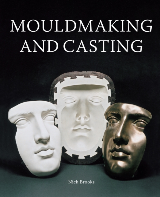 MouldMaking and Casting, Paperback / softback Book