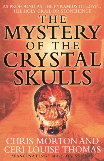 The Mystery of the Crystal Skulls, Paperback / softback Book