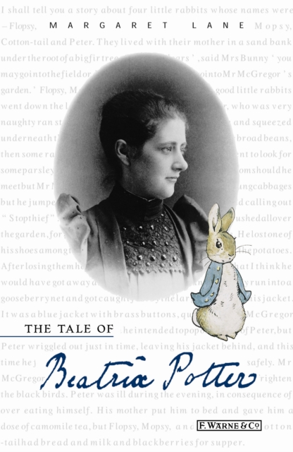 The Tale of Beatrix Potter : A Biography, EPUB eBook