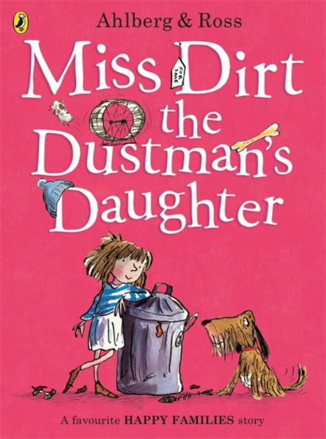 Miss Dirt the Dustman's Daughter, Paperback / softback Book