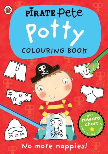Pirate Pete: Potty Colouring Book, Paperback / softback Book