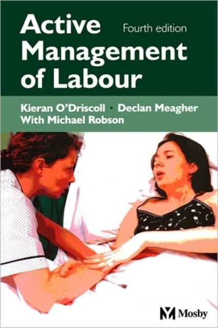 Active Management of Labour, Paperback / softback Book
