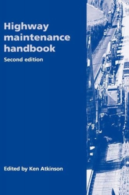 Highway Maintenance Handbook, Hardback Book