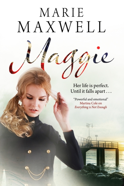 Maggie : A Gripping Saga Set in the Swinging Sixties, Hardback Book