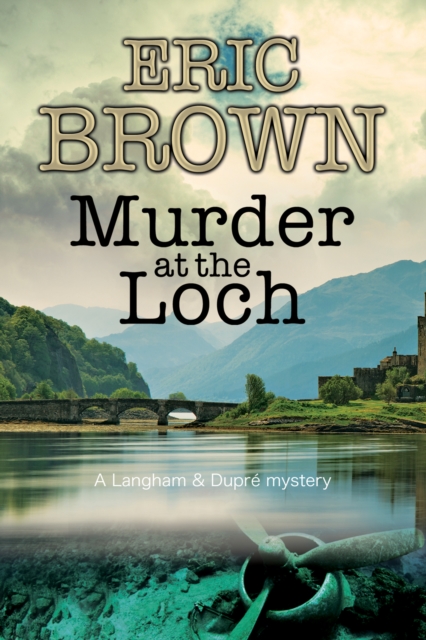 Murder at the Loch, Hardback Book