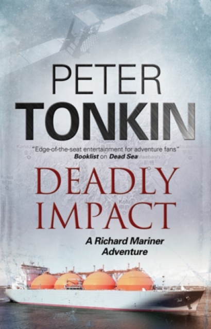 Deadly Impact : A Richard Mariner Nautical Adventure, Hardback Book