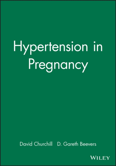 Hypertension in Pregnancy, Paperback / softback Book