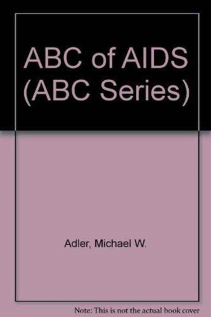 ABC of AIDS, Paperback Book