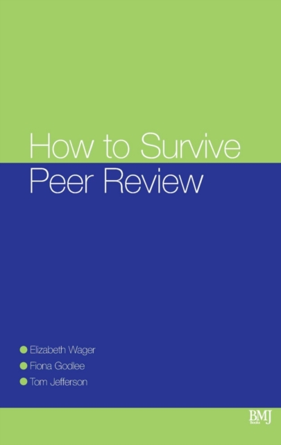 How To Survive Peer Review, Paperback / softback Book