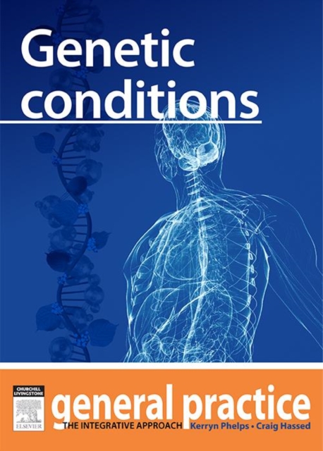 Genetic Conditions : General Practice: The Integrative Approach Series, EPUB eBook