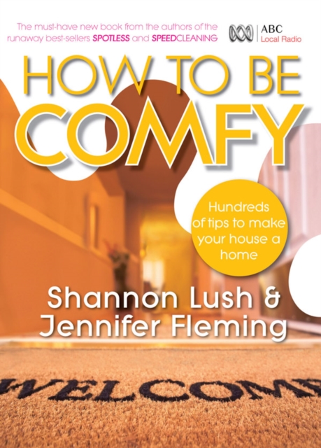 How to be Comfy : Brilliant ways to make your house a home, EPUB eBook