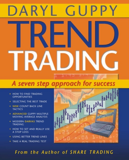 Trend Trading : A Seven Step Approach to Success, Paperback / softback Book