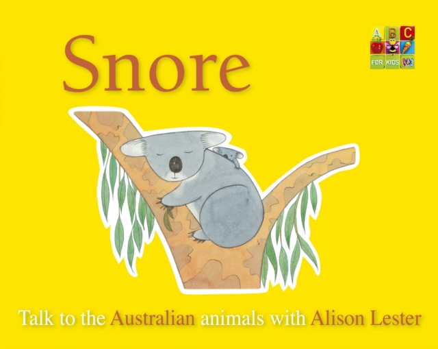 Snore (Talk to the Animals) Board Book, Board book Book