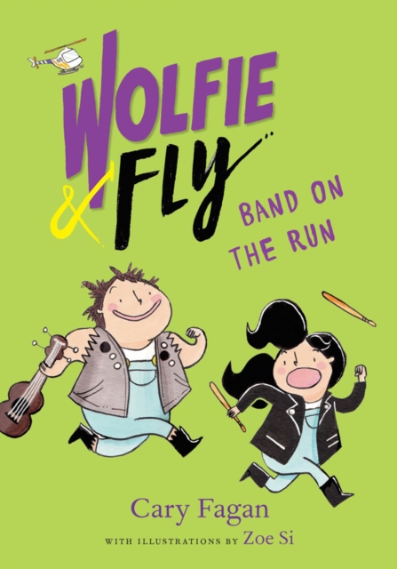 Wolfie And Fly: Band On The Run, Paperback / softback Book