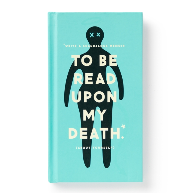 To Be Read Upon My Death Journal, Diary or journal Book