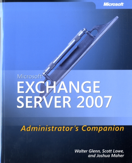 Microsoft Exchange Server 2007 Administrator's Companion, Mixed media product Book
