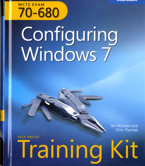 Configuring Windows (R) 7 (Corrected Reprint Edition) : MCTS Self-Paced Training Kit (Exam 70-680), Mixed media product Book