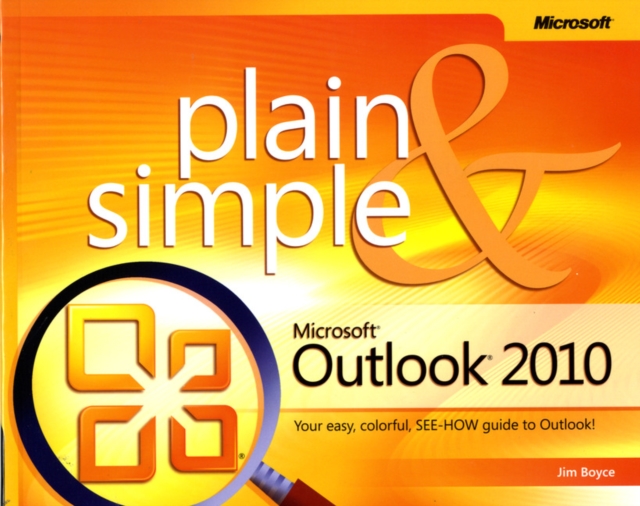 Microsoft Outlook 2010 Plain & Simple, Paperback / softback Book
