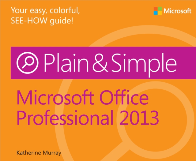 Microsoft Office Professional 2013 Plain & Simple, EPUB eBook