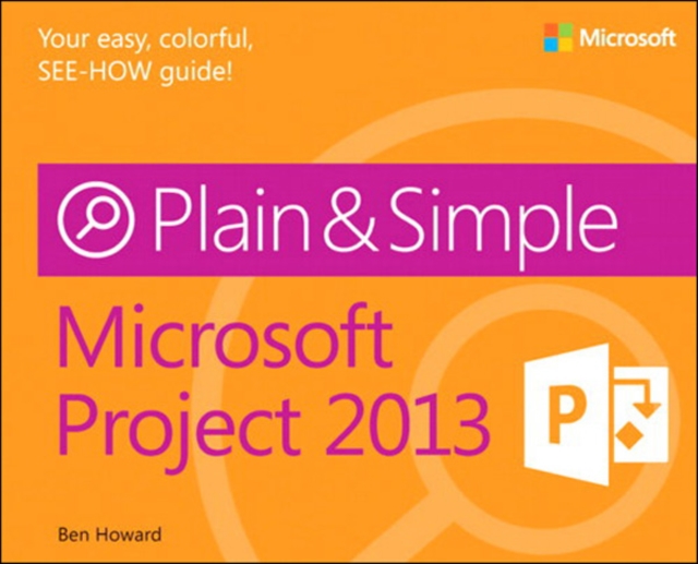 Microsoft Project 2013 Plain & Simple, PDF eBook